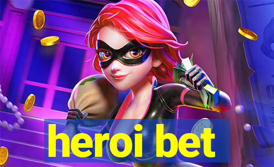 heroi bet